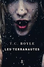 Les terranautes (The Terranauts) (French Edition)