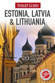 Estonia, Latvia, and Lithuania (Insight Guides)