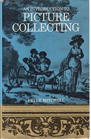 An introduction to picture collecting