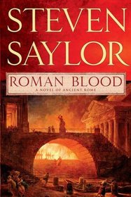 Roman Blood (Roma Sub Rosa, Bk 1)