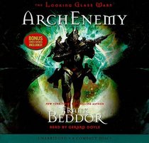 ArchEnemy - Audio Library Edition (The Looking Glass Wars)