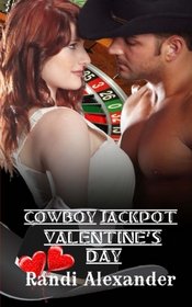 Cowboy Jackpot: Valentine's Day