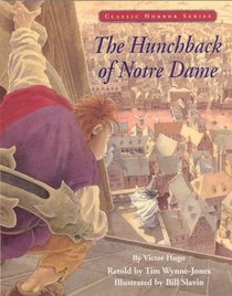 The Hunchback of Notre Dame (Classic Horror Series)