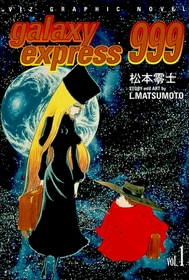 Galaxy Express 999 (Galaxy Express 999)