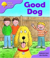 Oxford Reading Tree: Stage 1+: First Phonics: Good Dog