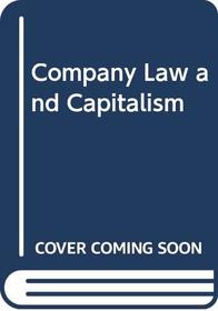 Company Law and Capitalism (Law in context)