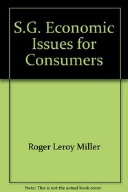 S.G. Economic Issues for Consumers