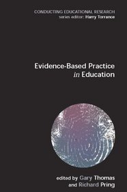 Evidence-based Practice in Education (Conducting educational research)