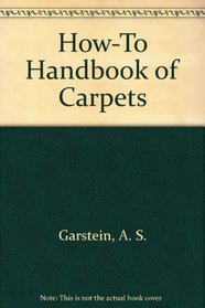How to Handbook of Carpets