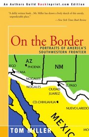 On the Border: Portraits of America's Southwestern Frontier