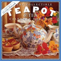 The Collectible Teapot & Tea Calendar 2010