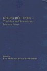 Georg Buchner: Tradition and Innovation : Fourteen Essays (Bristol German Publications)