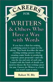 Careers for Writers  Others Who Have a Way With Words (Vgm Careers for You Series (Paper))