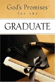 God's Promises for the Graduate: New King James Version