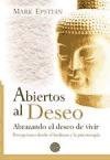 Abiertos Al Deseo/ Open To Desire (Spanish Edition)