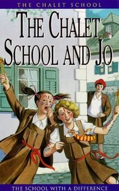 The Chalet School and Jo (The Chalet School Series)