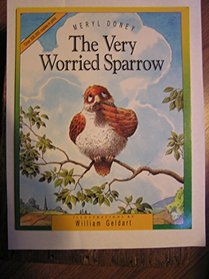 The Very Worried Sparrow (Picture Storybooks)