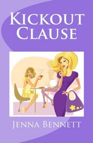 Kickout Clause (Savannah Martin, Bk 7)