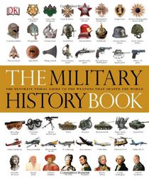 Military History Book (Dk General History)
