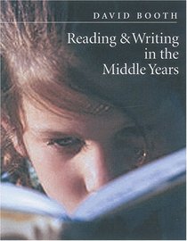 Reading  Writing in the Middle Years