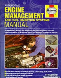 Automotive Engine Management and Fuel Injection Manual (Haynes Techbooks)