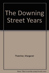 The Downing Street Years