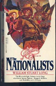 The Nationalists (The Australians, Vol. 11)