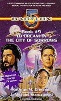 Babylon 5: To Dream in the City of Sorrows