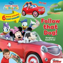 Disney Mickey Mouse Clubhouse Follow That Dog! Storybook and Sound FX Car (Sounds FX Toy)