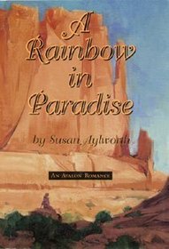 A Rainbow in Paradise (Avalon Career Romance)