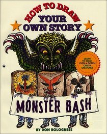How To Draw Your Own Story: Monster Bash