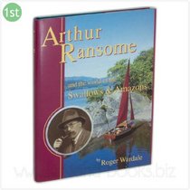 Arthur Ransome and the World of the 