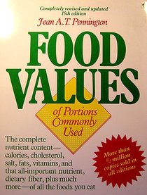 Bowes and Church's Food Values of Portions Commonly Used