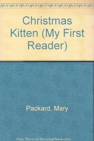 Christmas Kitten (My First Reader)