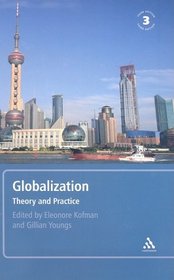 Globalization, 3rd edition: Theory and Practice