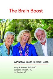 The Brain Boost: A Practical Guide to Brain Health