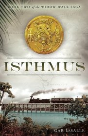 Isthmus (The Widow Walk Saga) (Volume 2)