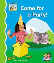Come for a Party! (First Words)