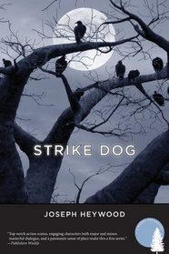 Strike Dog (Woods Cop, Bk 5)