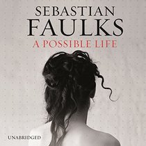 A Possible Life (Audio CD) (Unabridged)