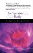 The Spirituality of the Body