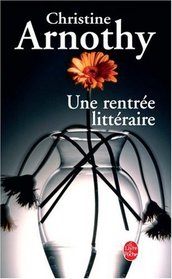 Une Rentree Litteraire (French Edition)