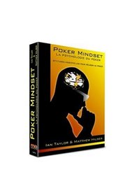 Pocker Mindset : La Psychologie Du Poker : Les Attitudes Essentielles Pour Russir Au Poker (Broch)