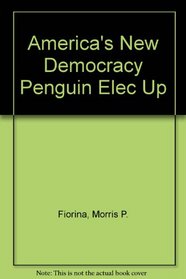 America's New Democracy Penguin Elec Up