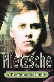 Nietzsche: A Beginner's Guide (Headway Guides for Beginners)