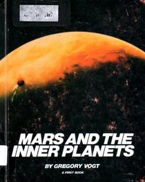 Mars and the Inner Planets (First Book)