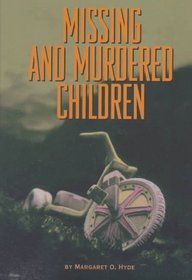 Missing and Murdered Children (Impact Books)