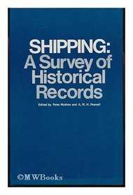 Shipping: A Survey of Historical Records