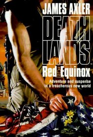 Deathlands: Red Equinox (Deathlands (Audio))