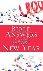 Bible Answers for the New Year (VALUE BOOKS)